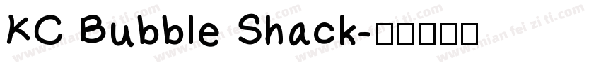 KC Bubble Shack字体转换